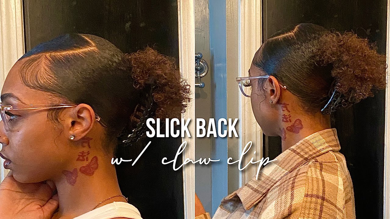 slick back side part w/ claw clip
