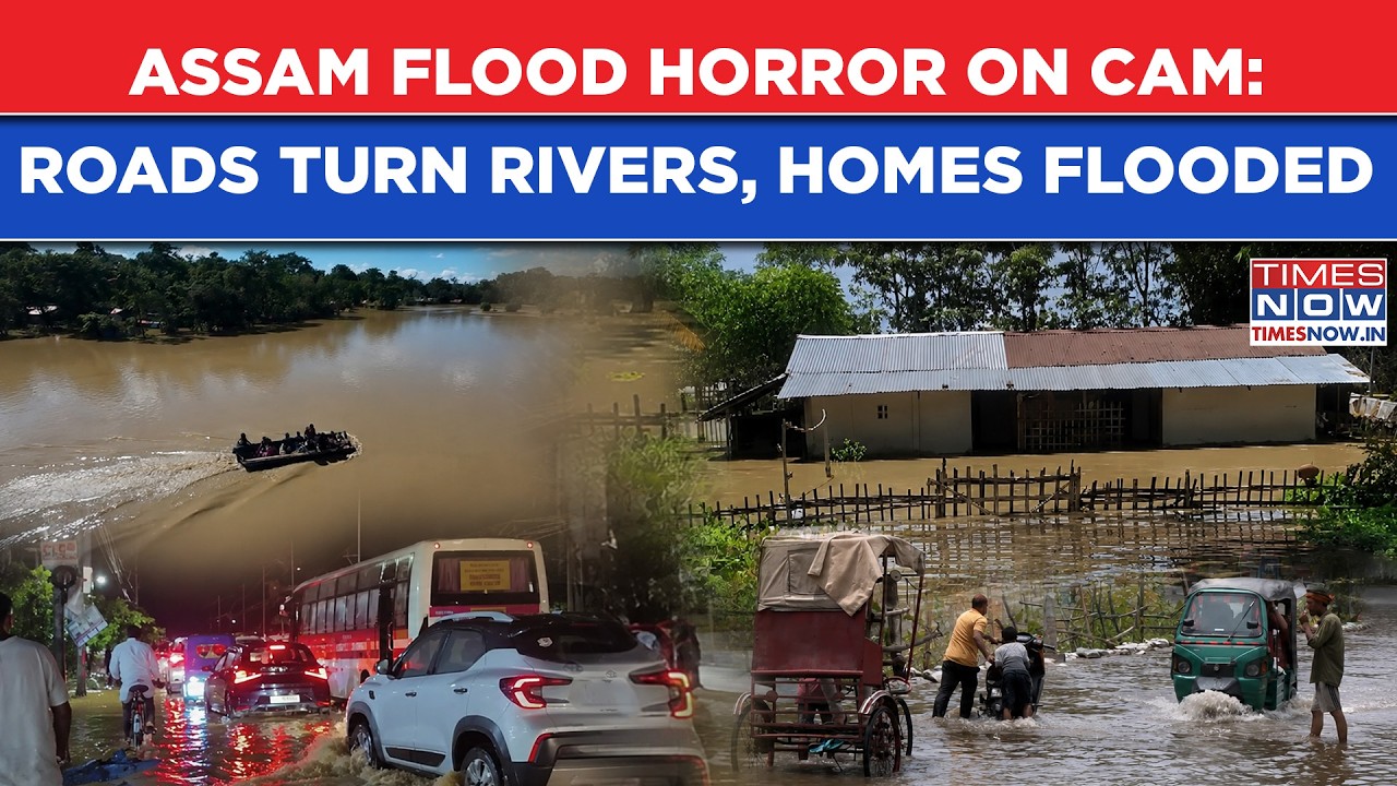 Assam Flood Horror: Families Marooned As Rivers Swallow Villages | Shocking Visuals On Cam | Watch
