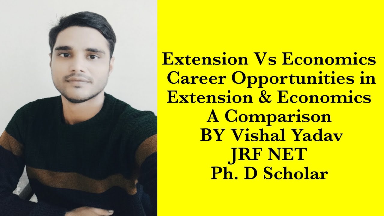 #comparison#extension#economics#careeropportunities#extension#jrf#bhu#net#srf#education#