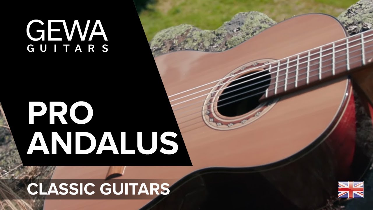 GEWA Pro Andalus Classic Guitars made in Europe (ENG)