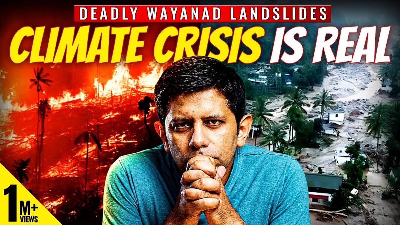 Wayanad Landslides | Why India Will See More Un-Natural Disasters Now | Akash Banerjee & Manjul