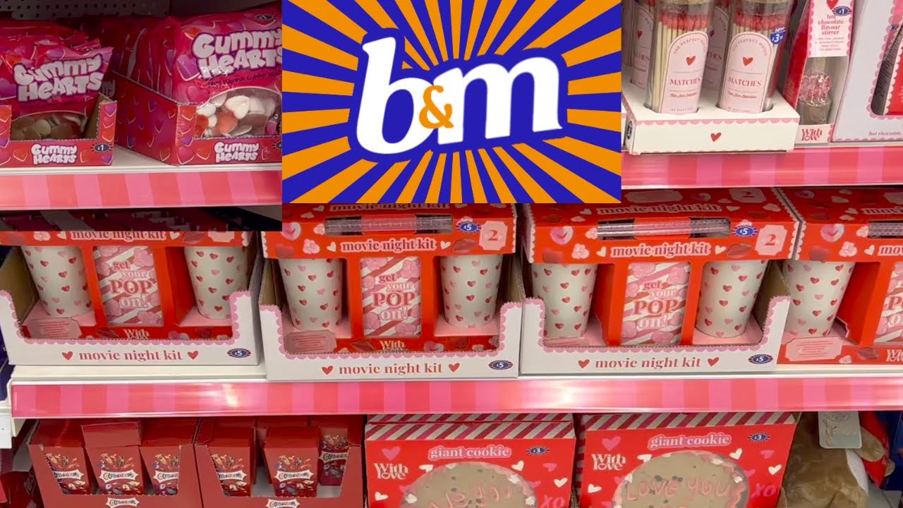 B&M ❤️ VALENTINE'S DAY GIFTS, SWEETS & TREATS