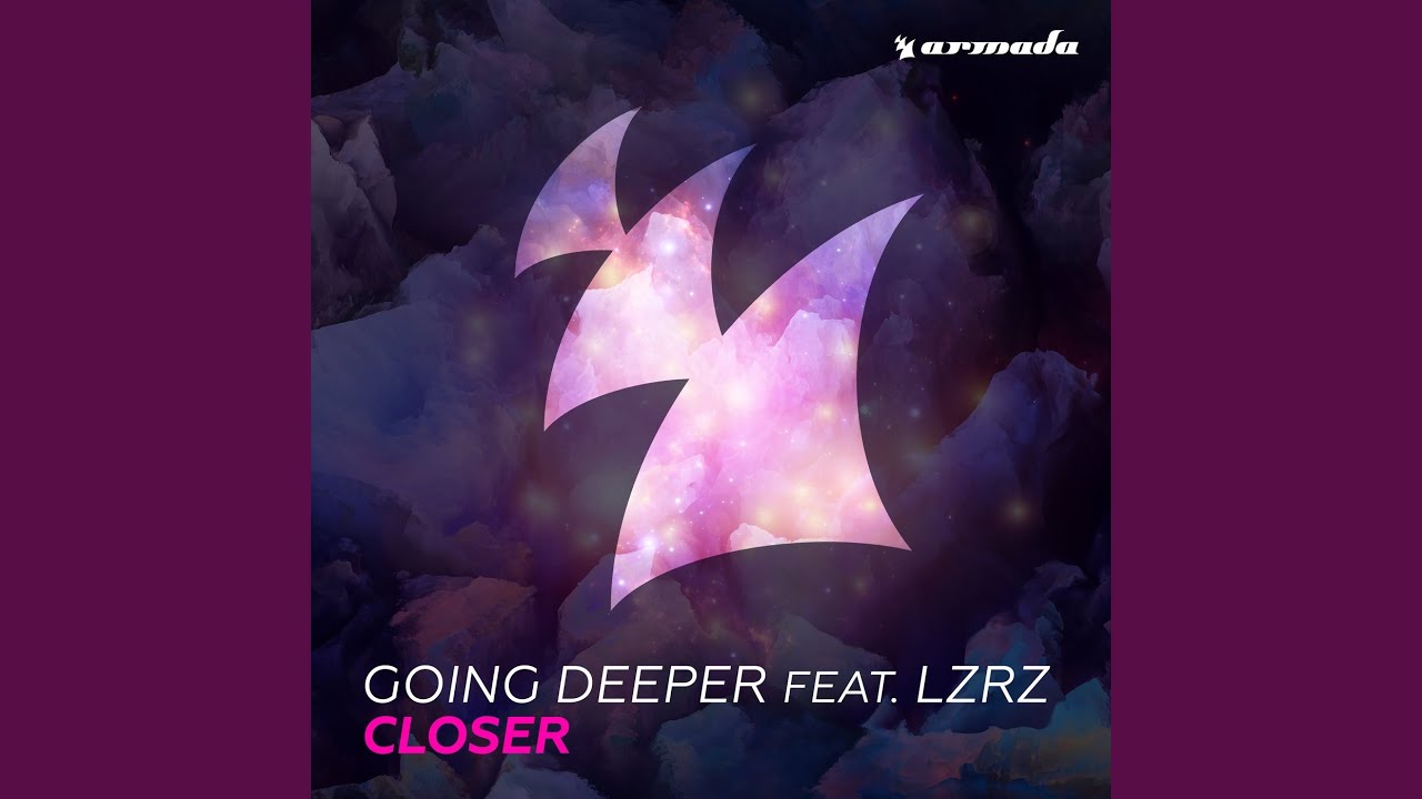Closer