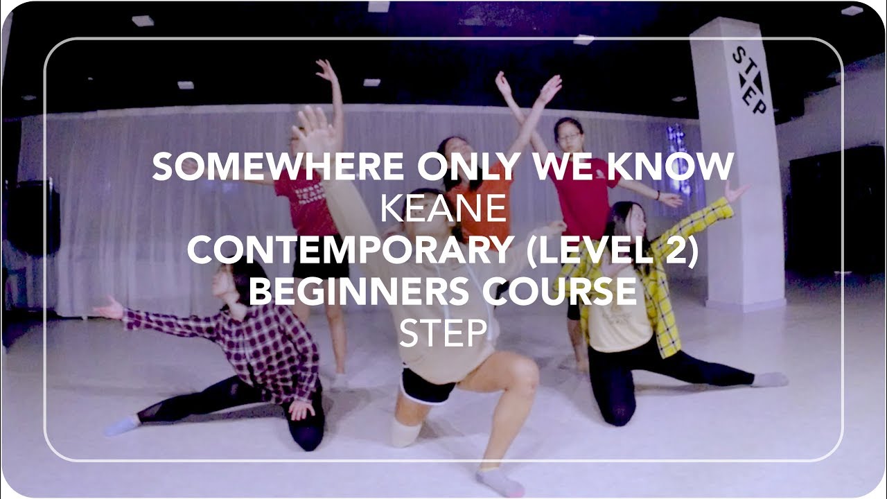 Somewhere Only We Know (Keane) | Contemporary Beginners Course (Level 2) | 29-Jan