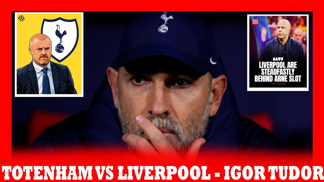 ARNE SLOT NTABWO AKORWAHO! FSG | TOTTENHAM IRASHAKA SEAN DYCHE | ALISON NA MAC ALLISTER