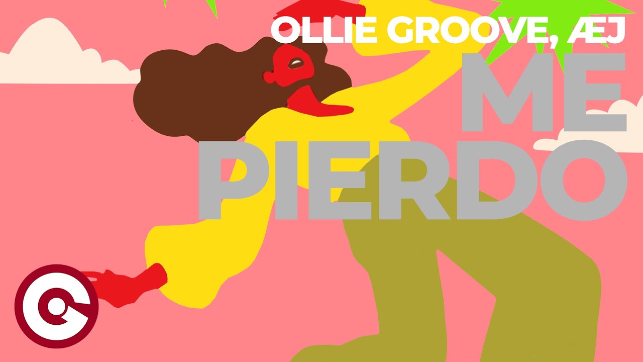 OLLIE GROOVE, &AElig;j - Me Pierdo (Official Visual)