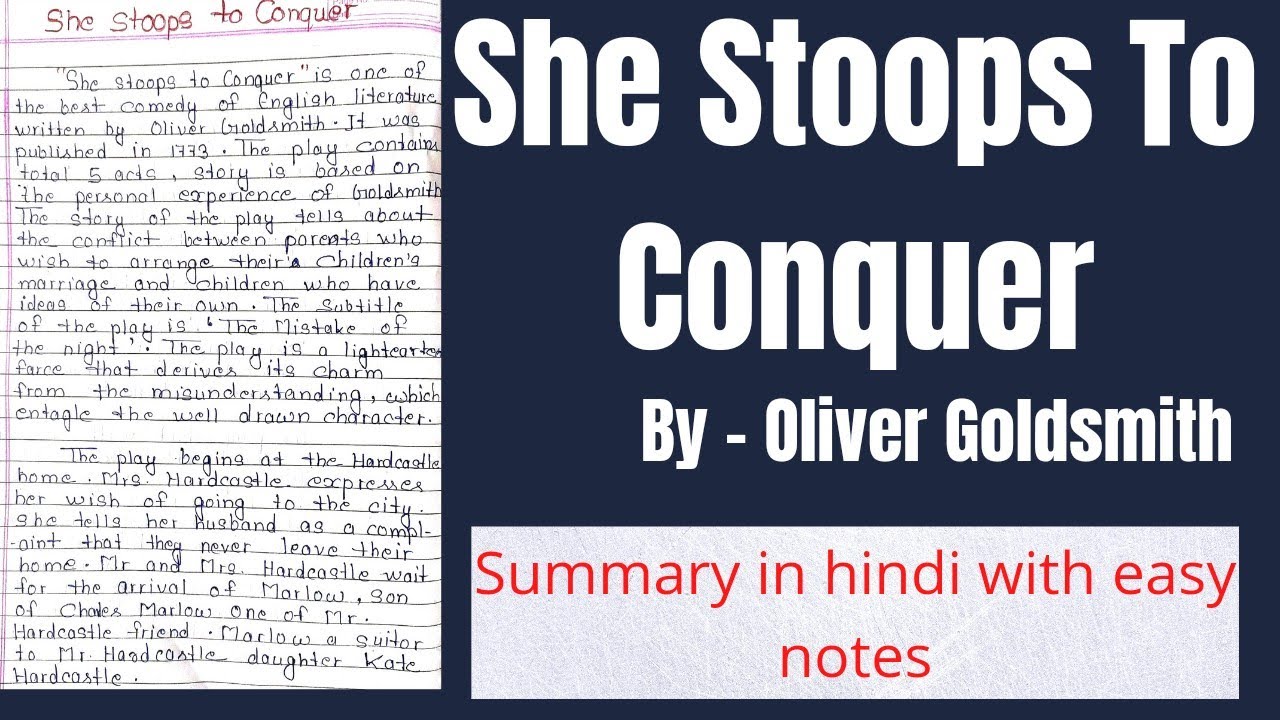 She Stoops To Conquer Summary | She Stoops To Conquer | She Stoops To Conquer By Oliver Goldsmith