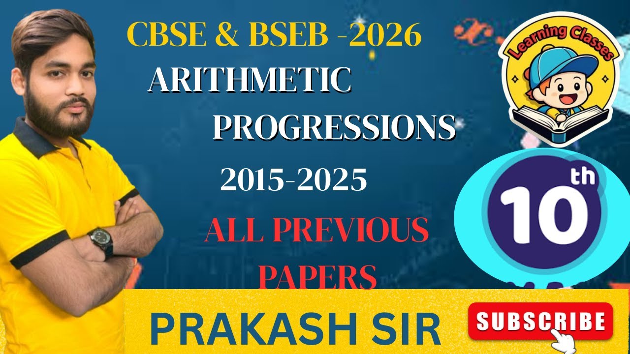 Class 10 Arithmetic Progressions | 2015–2025 Previous Year 100 MCQ | Board Exam 2026