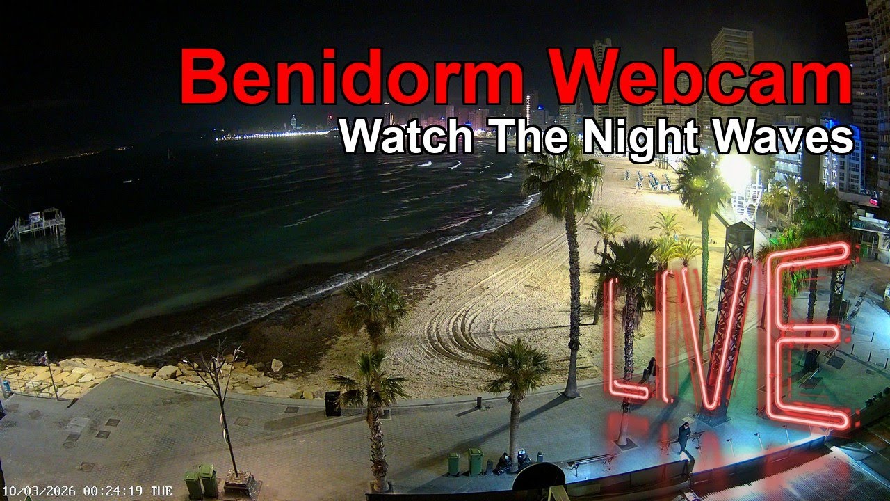 BENIDORM LIVE WEBCAM 🇪🇸 🔴 LIVE: Resort Beach NOW! ☀️🌊 Watch Real-Time!