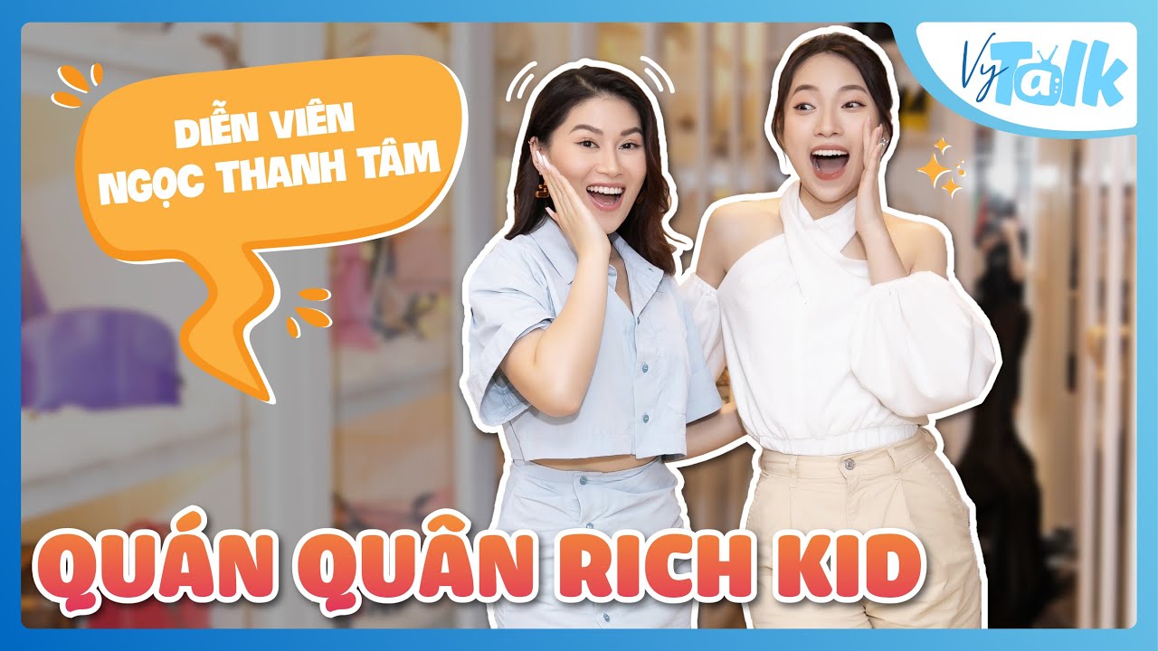 Vy hỏi, Ngọc Thanh Tâm trả lời: Tình bạn của các Rich Kid Việt Nam, Bài học từ mẹ | VyTalk Ep.15