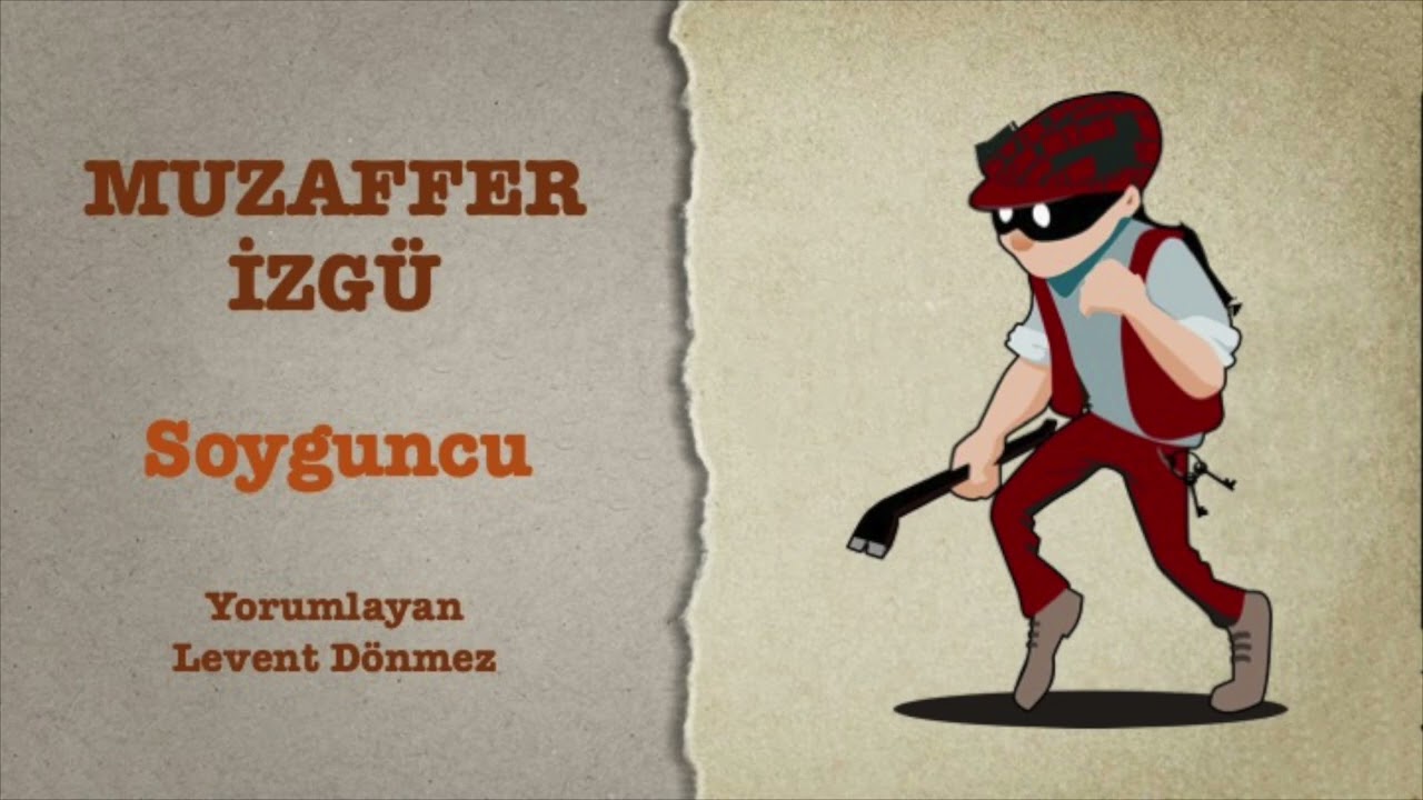 Muzaffer İzgü - Soyguncu