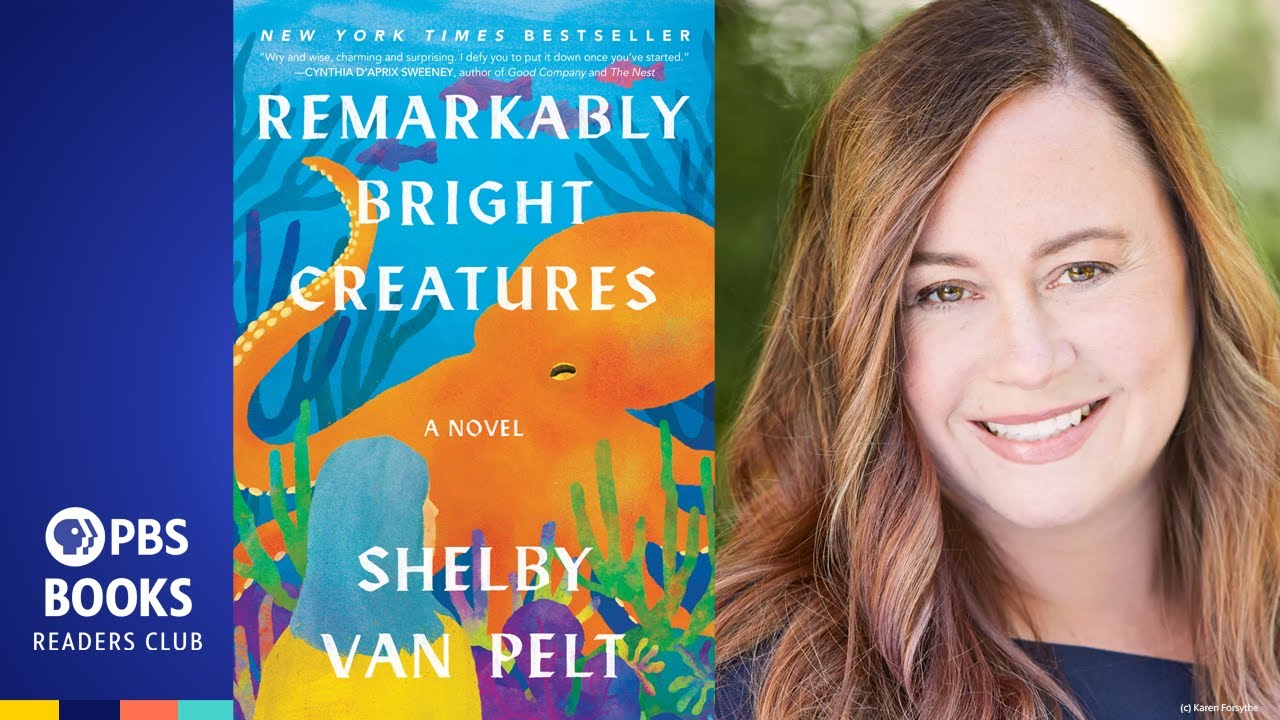 Remarkably Bright Creatures by Shelby Van Pelt | Readers Club | Ep. 201