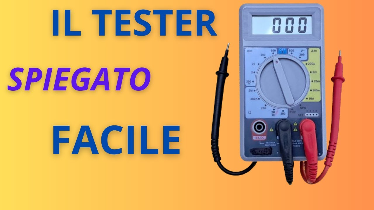 TESTER FACILE PER TUTTI