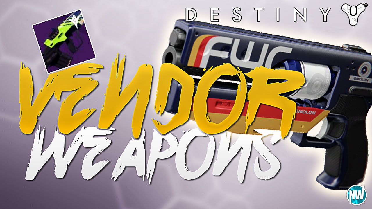 Destiny Top 5 Vendor Weapons to Get Before Rise of Iron !