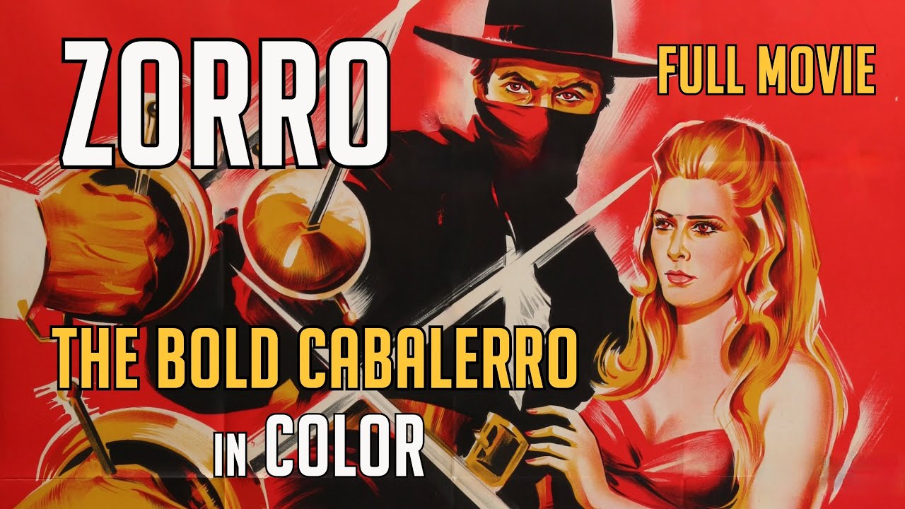 Full Movie! ZORRO! THE BOLD CABALLERO! Bob Livingston, Heather Angel & Yakima Canutt! WOW Free Movie
