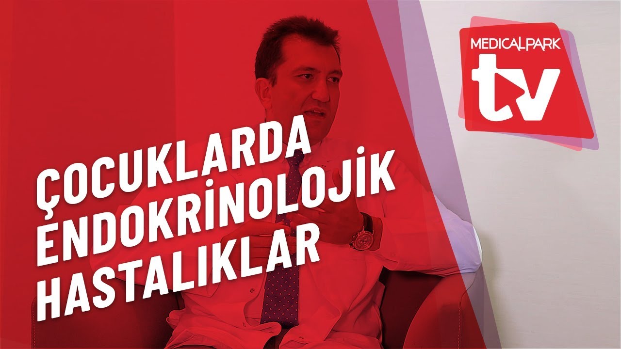 Çocuklarda Görülen Endokrinolojik Hastalıklar