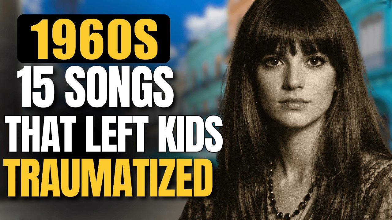 15 Songs That Traumatized Kids From The 1960s