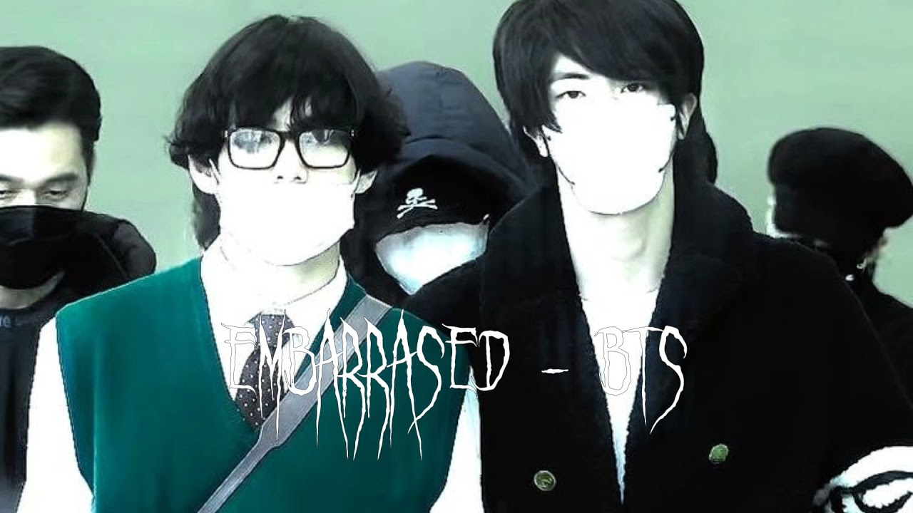 embarrased - bts [ nightcore / sped up ] ⌁