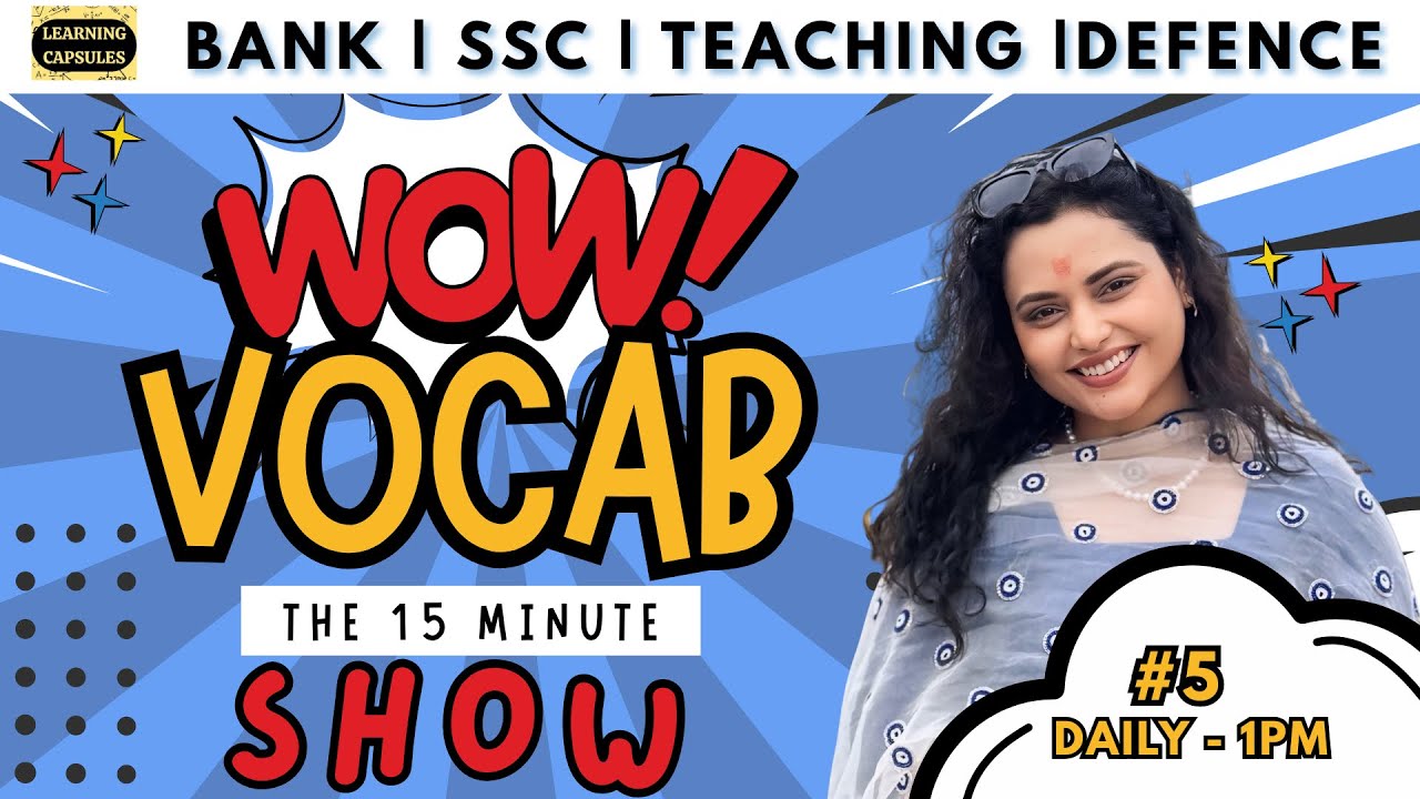 WOW VOCAB | English Vocabulary for Bank, SSC, Defence & Teaching Exams | by Rupam Mam #5