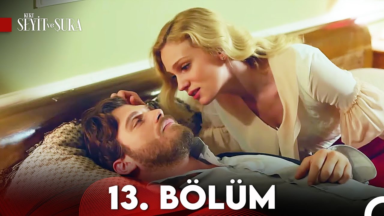 Kurt Seyit ve Şura 13. Bölüm