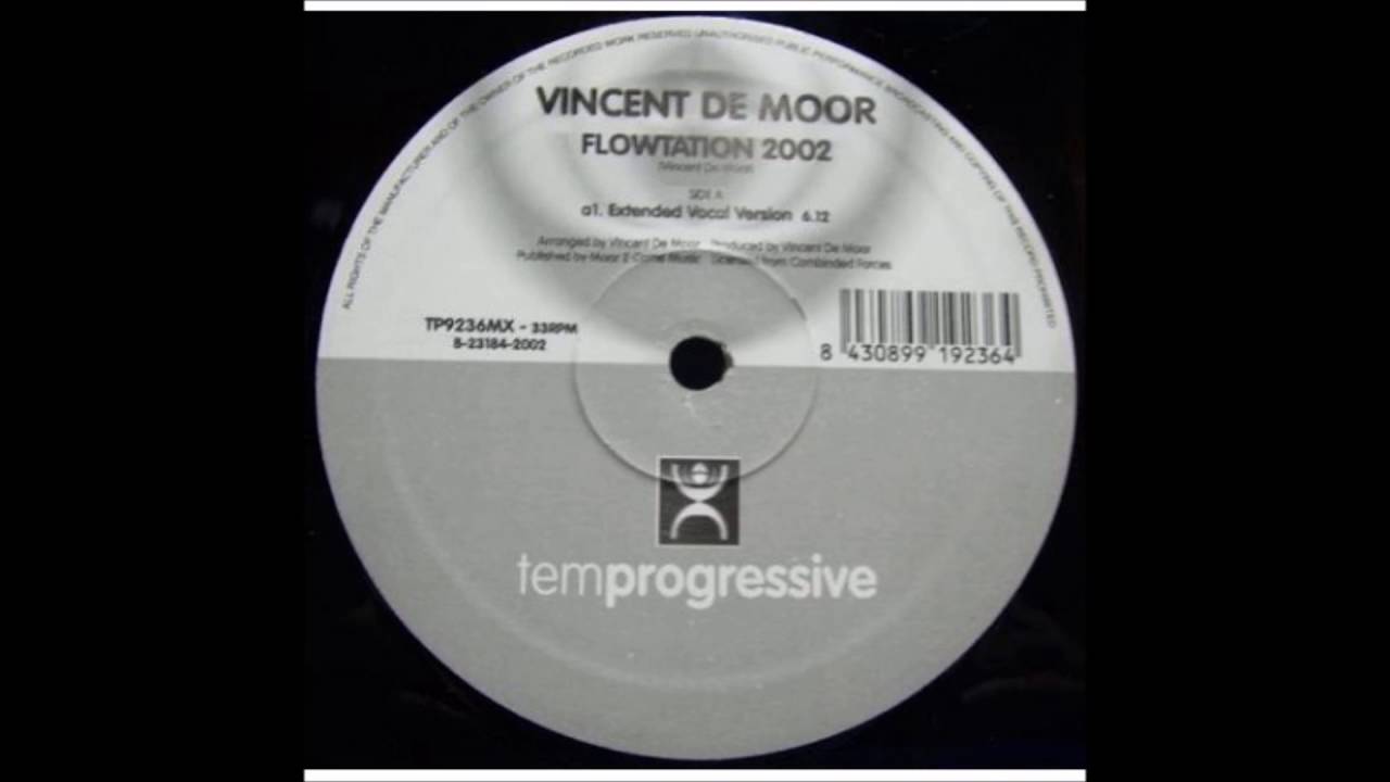 Vincent De Moor - Flowtation 2002 (Original Vocal Edit) (2002)