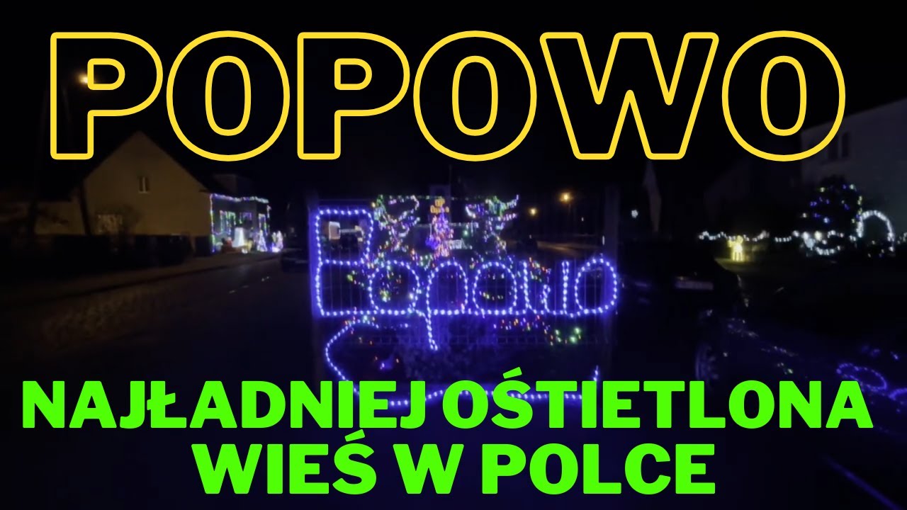 POPOWO NAJŁADNIEJ OŚWIETLONA WIEŚ W POLSCE