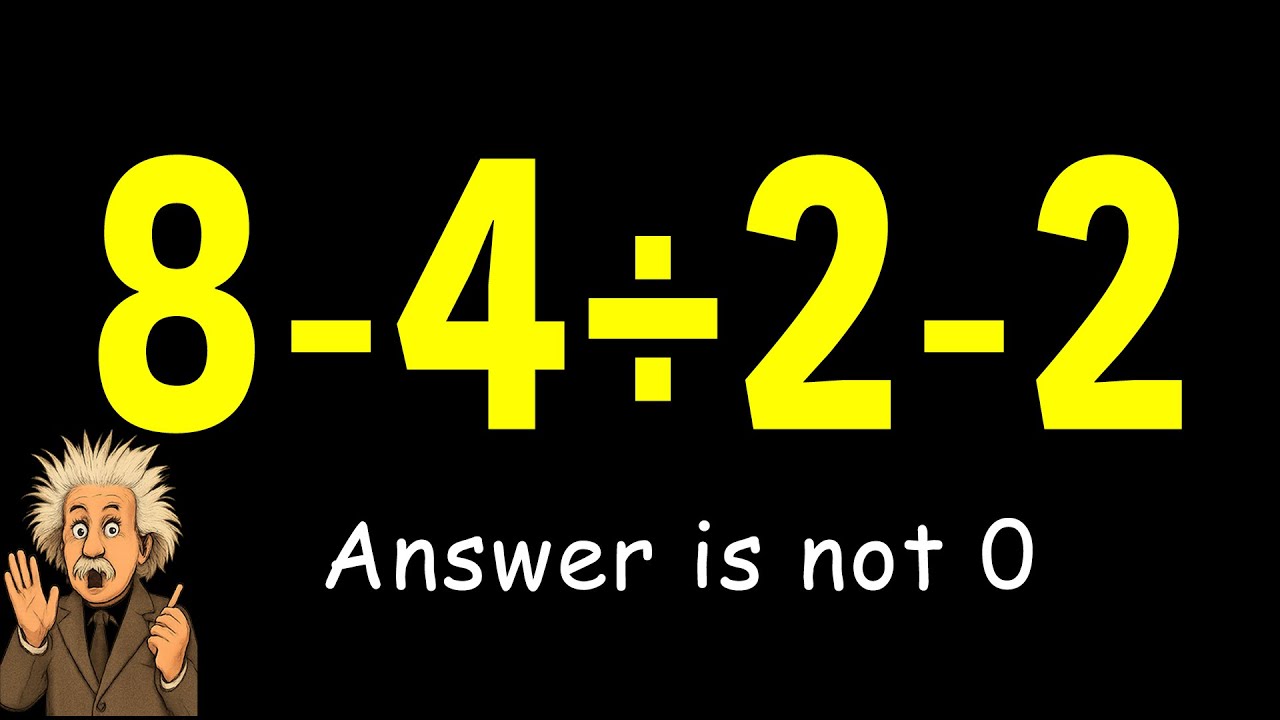 Внимание! Распространенная математическая ошибка | 8-4÷2-2 = ? Правильно следуйте правилам PEMDAS!
