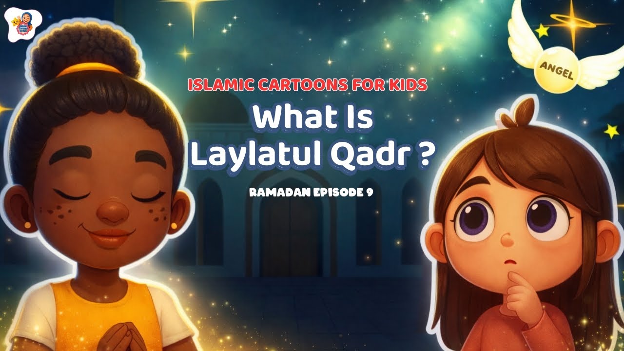 What to do on laylatul qadr​ | How to pray laylatul qadr​ | Islamic Cartoons for Kids