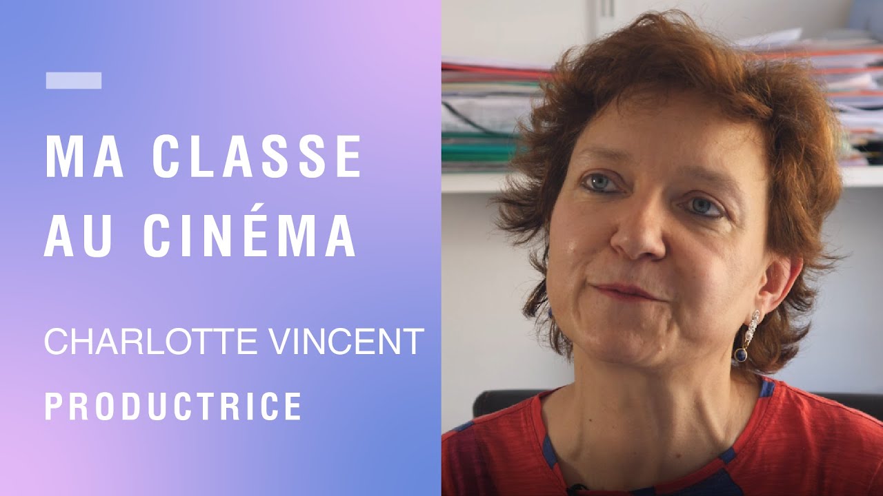 Métiers du cinéma : Charlotte Vincent, productrice