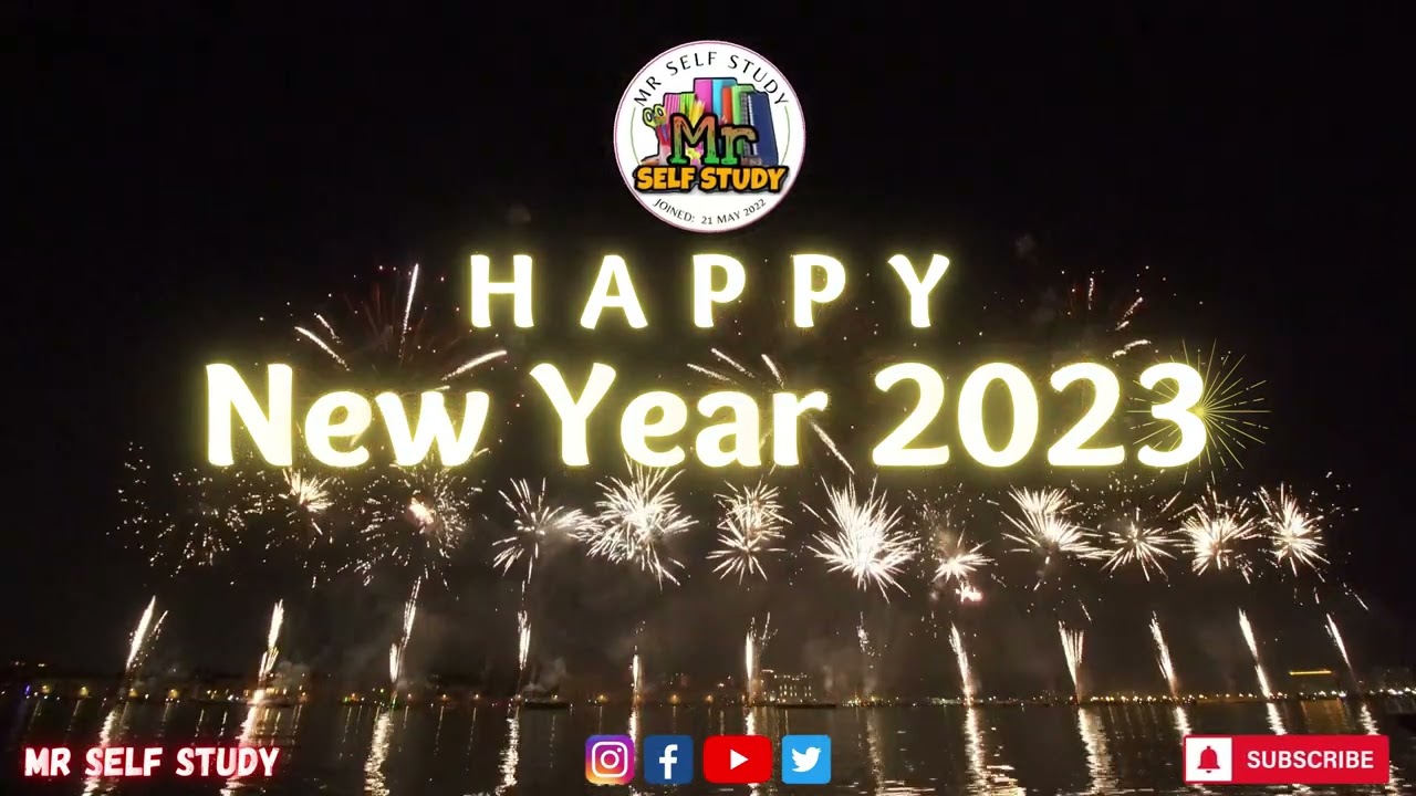 Happy New Year 2023 | Mr Self Study