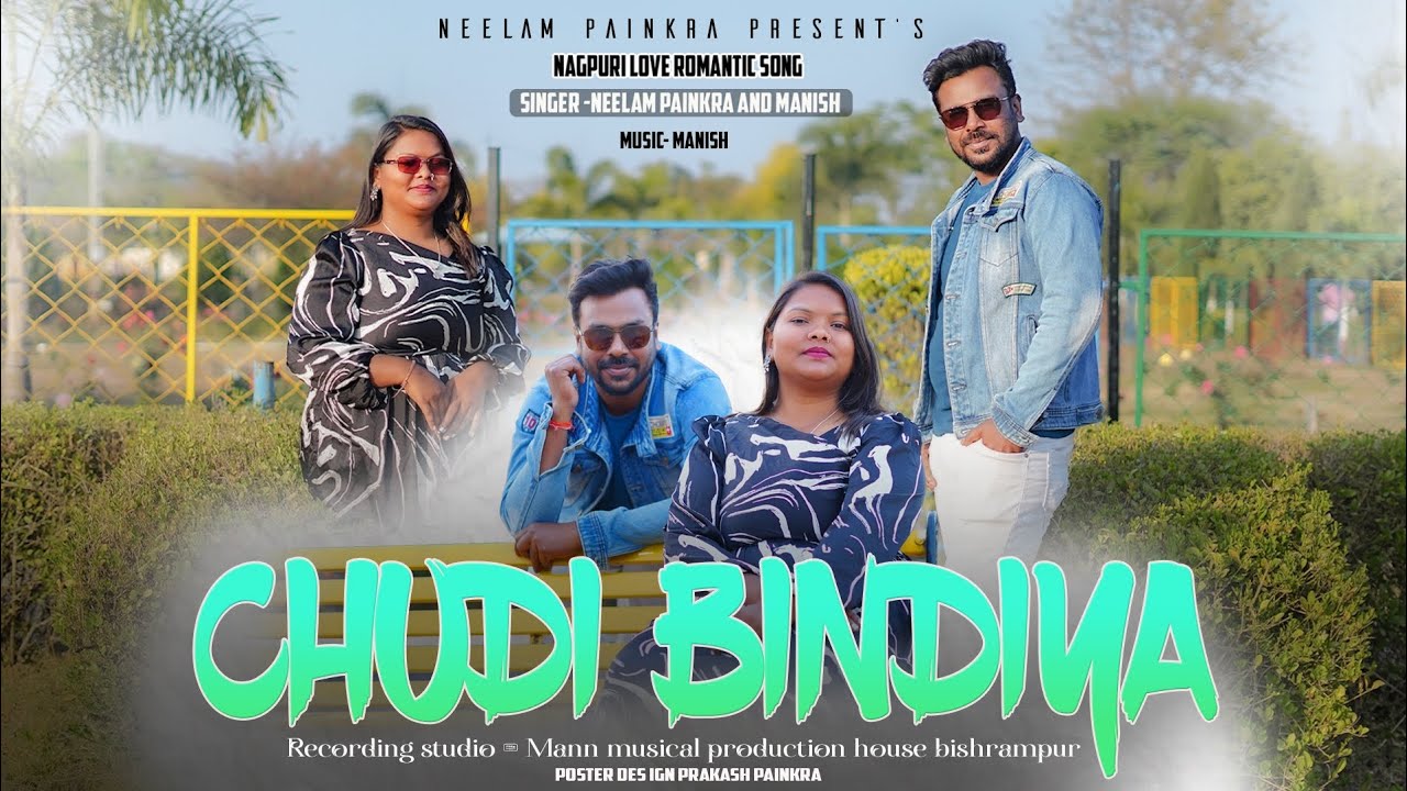 Chudi Bindiya ।।Neelam painkra & Manish।।New Nagpuri Song चूड़ी बिंदिया #nagpurisong 