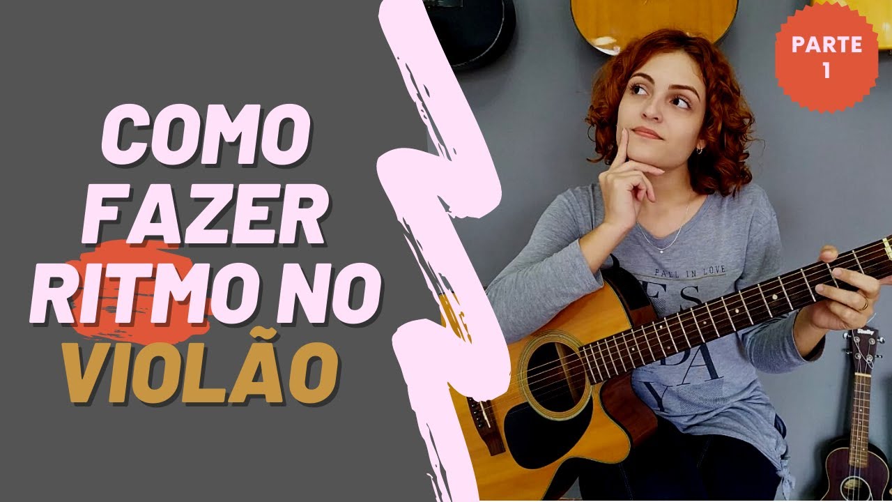 APRENDA RITMO NO VIOLÃO - DESCOMPLICADO