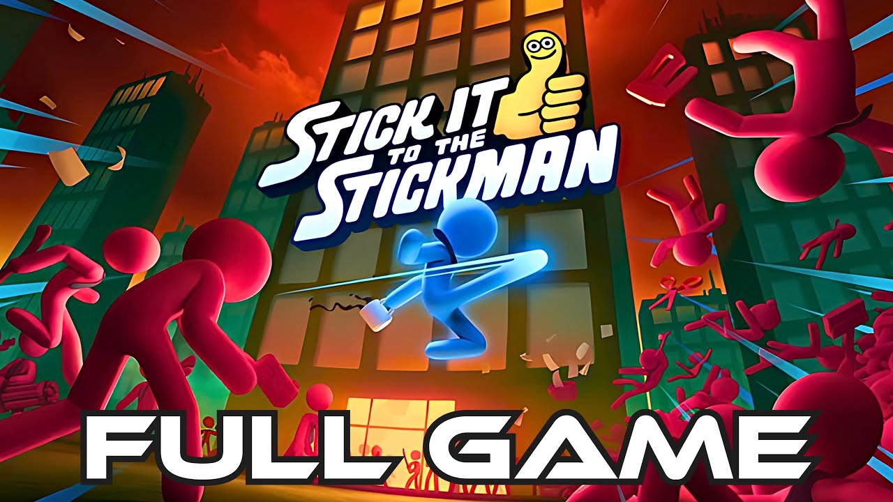 Stick It To The Stickman | Gameplay Walkthrough FULL GAME | No Commentary