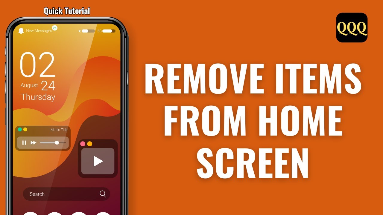 How To Remove Items From Home Screen