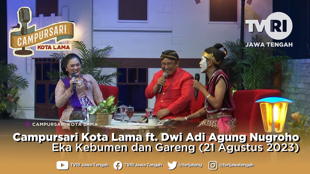 Campursari Kota Lama TVRI Jawa Tengah ft. Dwi Adi Agung Nugroho (21 Agustus 2023)