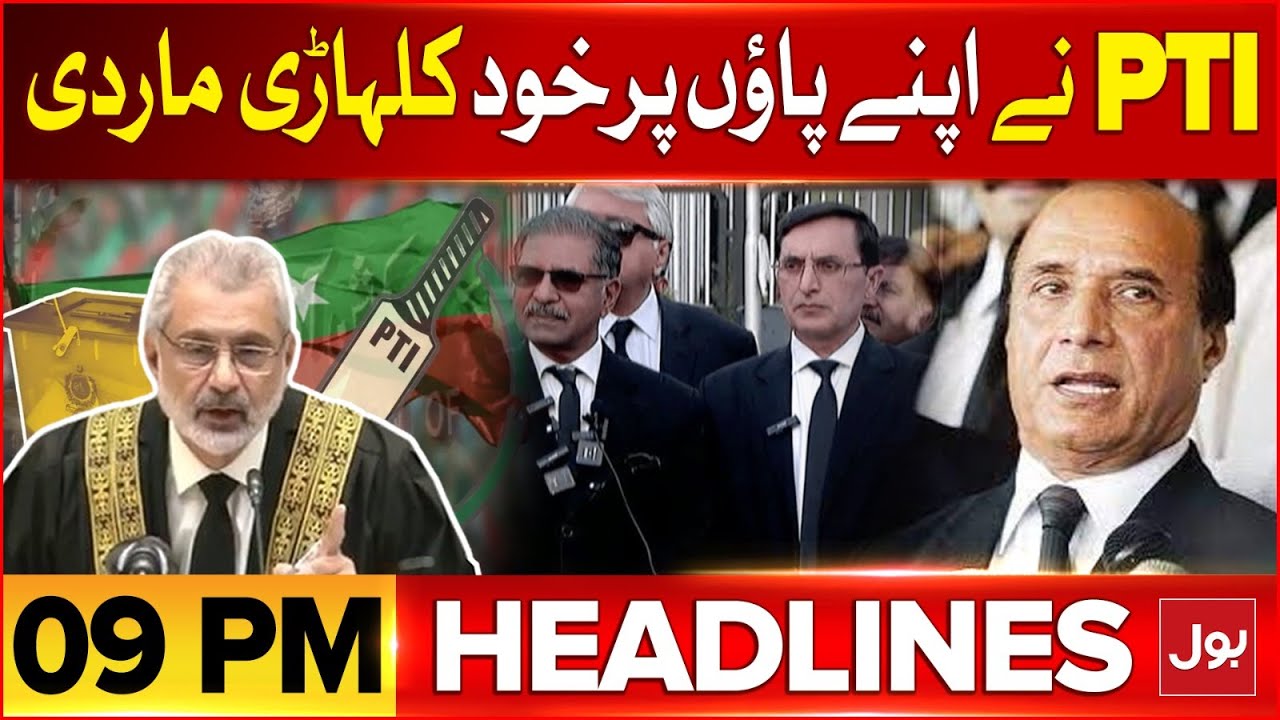 PTI Bat Symbol Case Updates | BOL News Headlines At 9 PM | Qazi Faez Isa In Action | PTI In Trouble