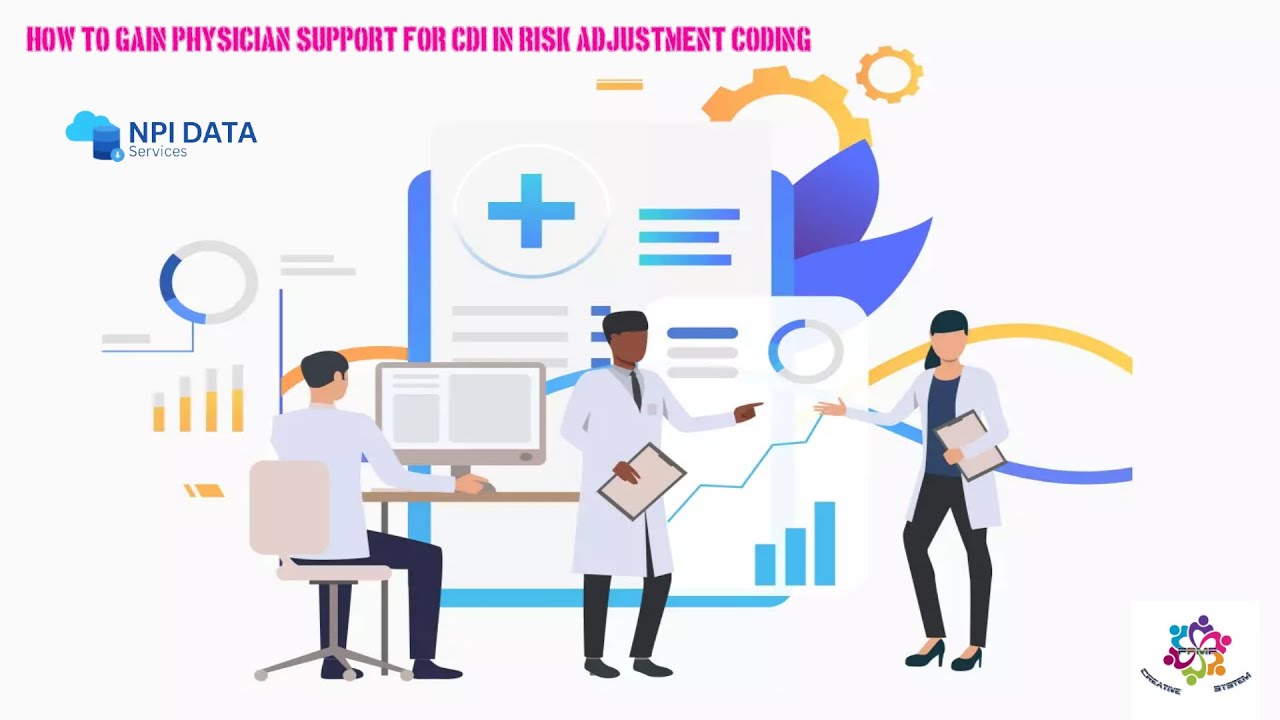 How to gain Physician Support for CDI in Risk Adjustment Coding | npidataservices | RAF Calculator
