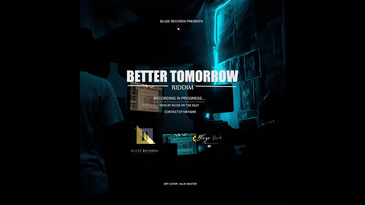 Better Tomorrow Riddim Zimdancehall Instrumental Pro By Blue Master