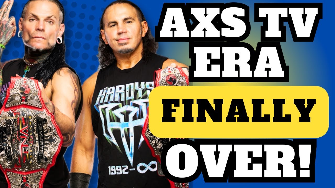 The AXS TV Era is Finally Over | TNA on AMC Full Preview