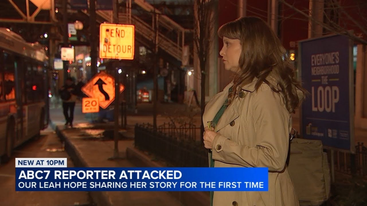 ABC7's Leah Hope relives terrifying moment man attacked her in Loop: 'I was fighting for my life'