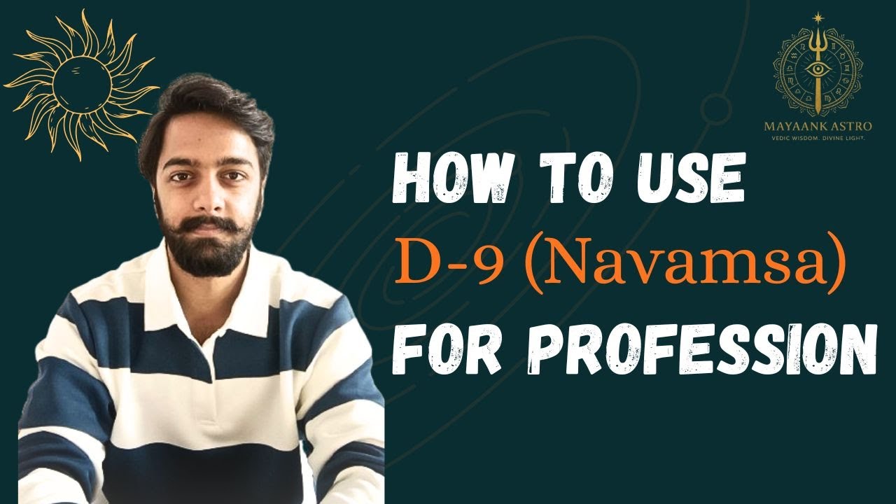 How to Use D9 for Profession. #astrology #mayaankastro #believeinkarma #knowledge