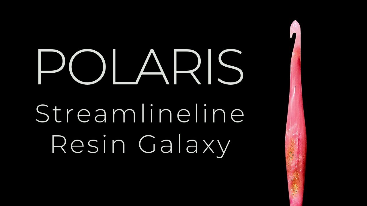 Polaris Streamline Resin Galaxy Crochet Hook