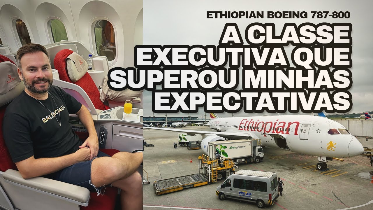 Como é VOAR na CLASSE EXECUTIVA da ETHIOPIAN AIRLINES no BOEING 787-800 - TRIP REPORT