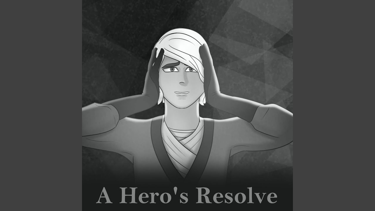 A Hero's Resolve ((Instrumental))