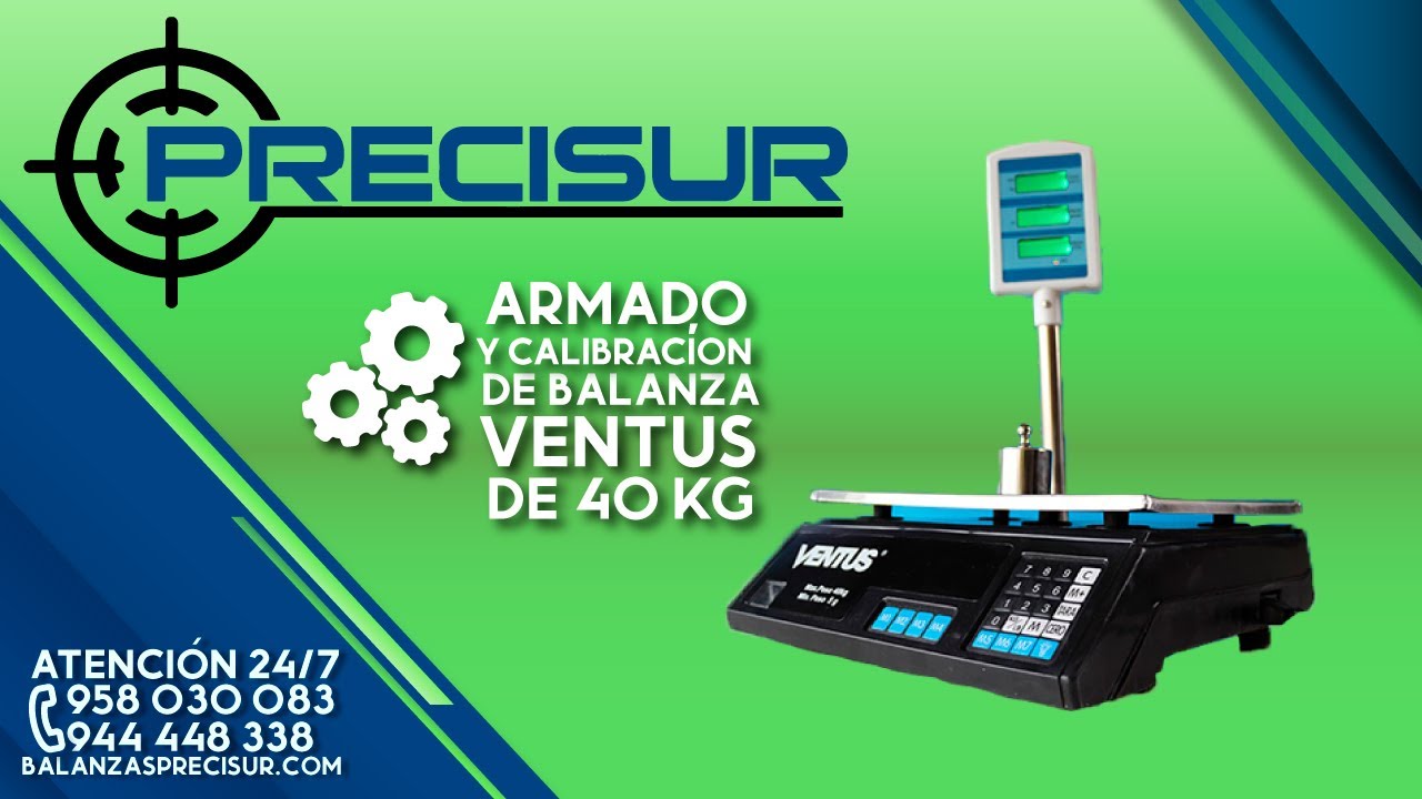 ⚙ Calibración y 🛠 Armado de Balanza Digital Ventus B40T con Torre