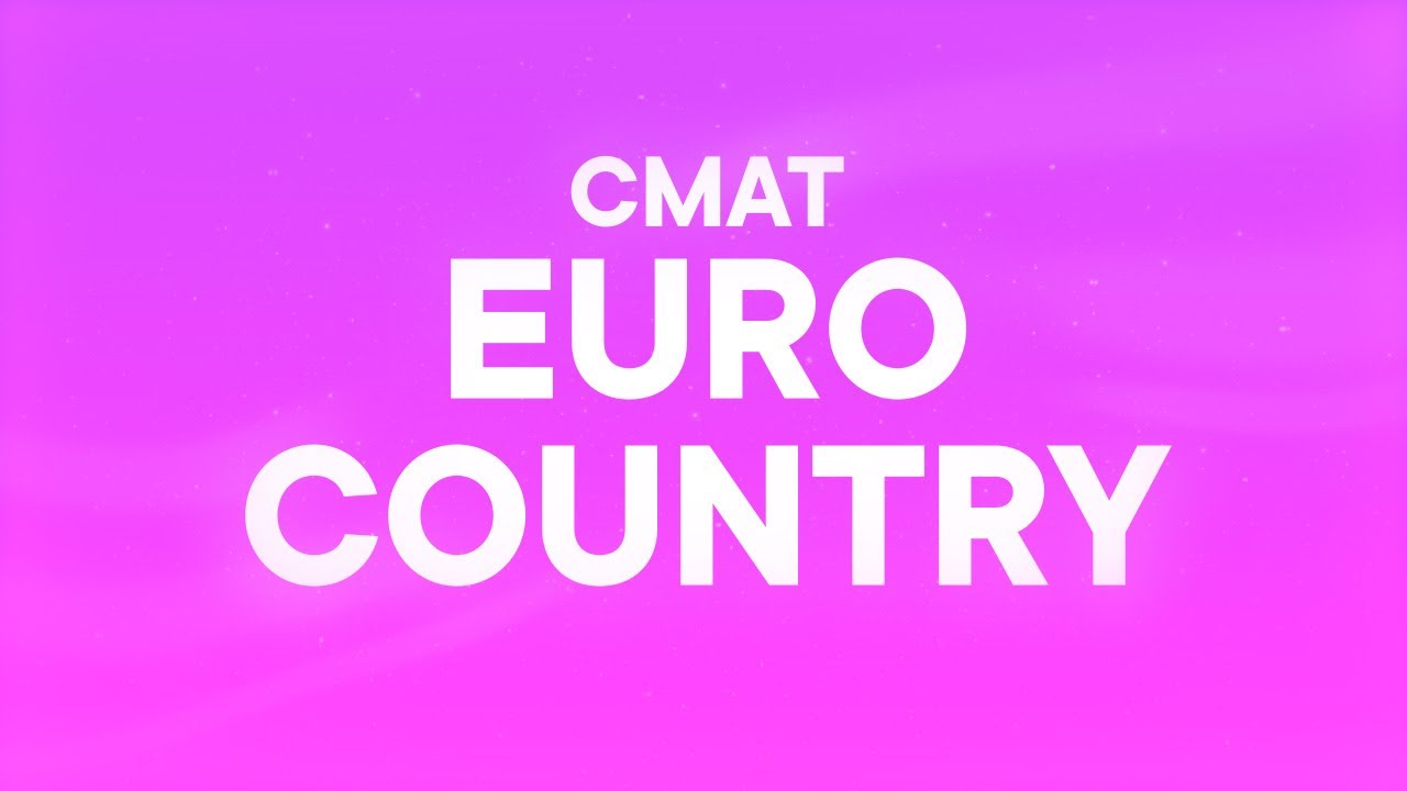 CMAT - EURO-COUNTRY (Lyrics)