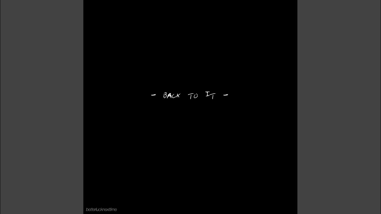 Back To It (Original Mix)