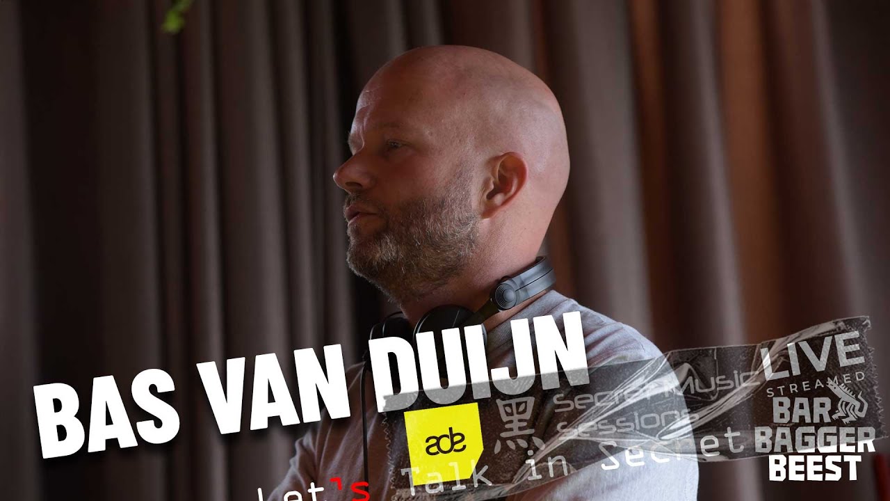 BAS VAN DUIJN x ADE • Let's Talk in Secret