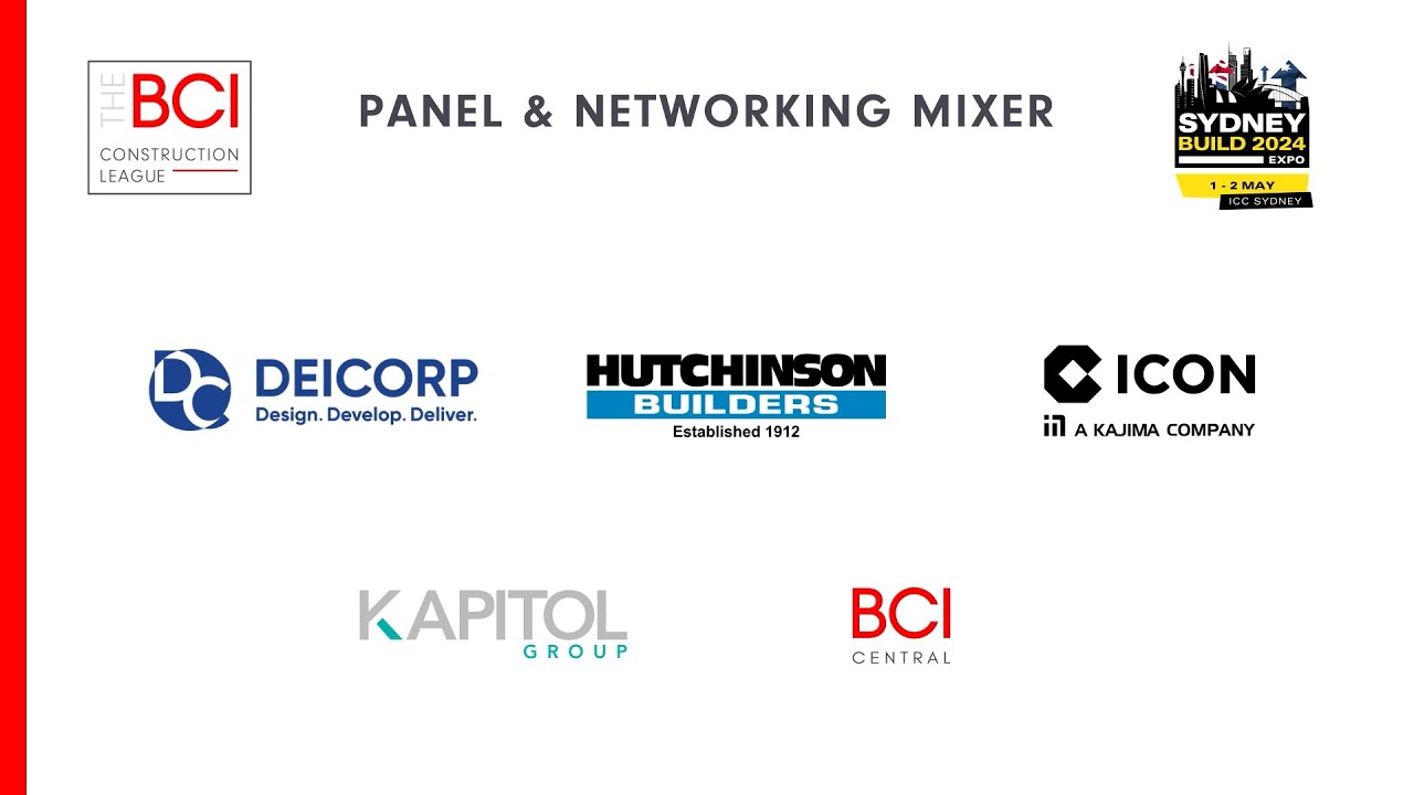 The BCI Construction League Panel & Networking Mixer at Sydney Build Expo | May 2024