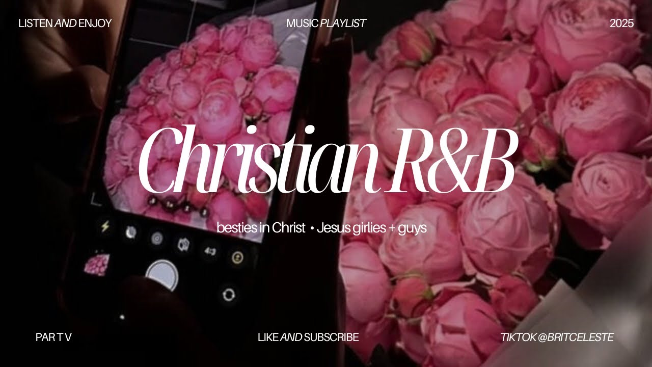 Christian Music Playlist Vol 5 | R&B Mix | Girls Night | Chill Vibes 